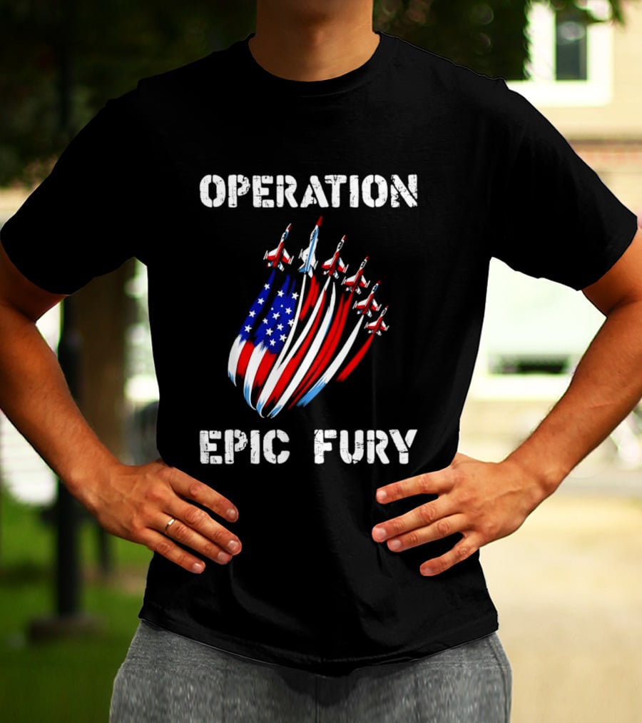 Operation Epic Fury American Flag Jets '26 T-Shirt