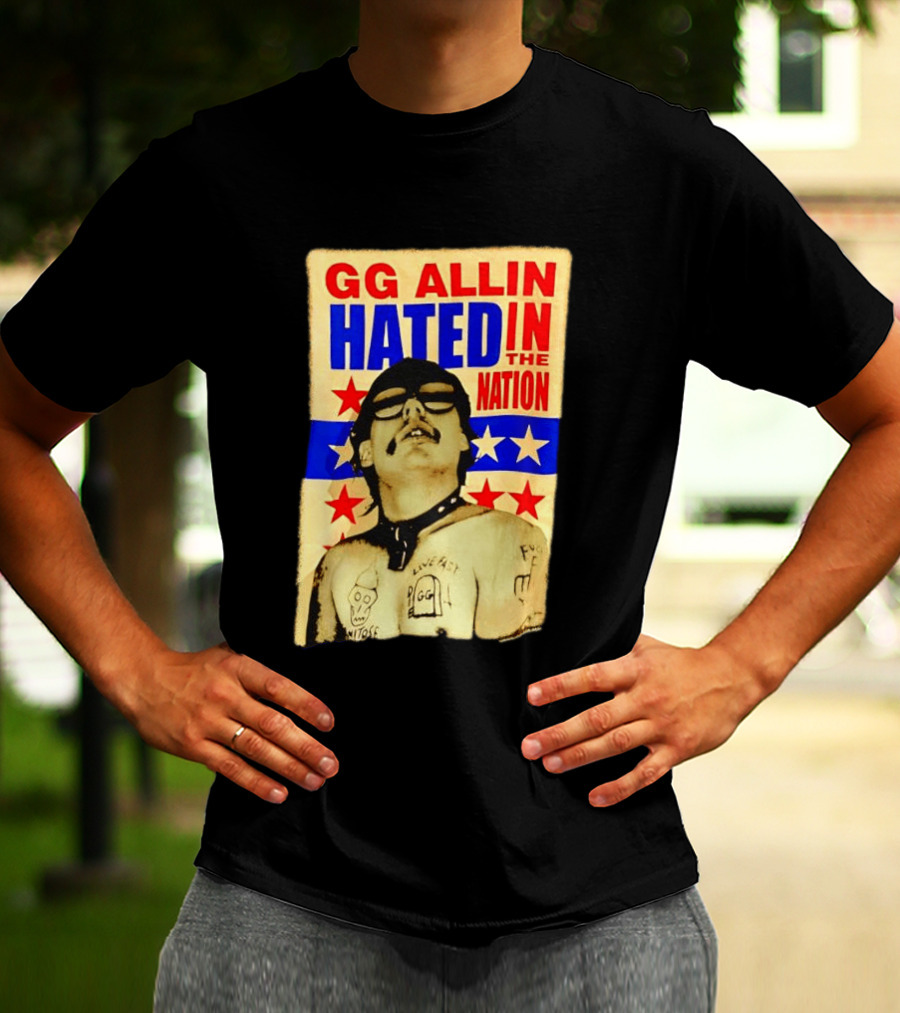 GG Allin Hated In The Nation Live Fast Tattoo Stars T-Shirt