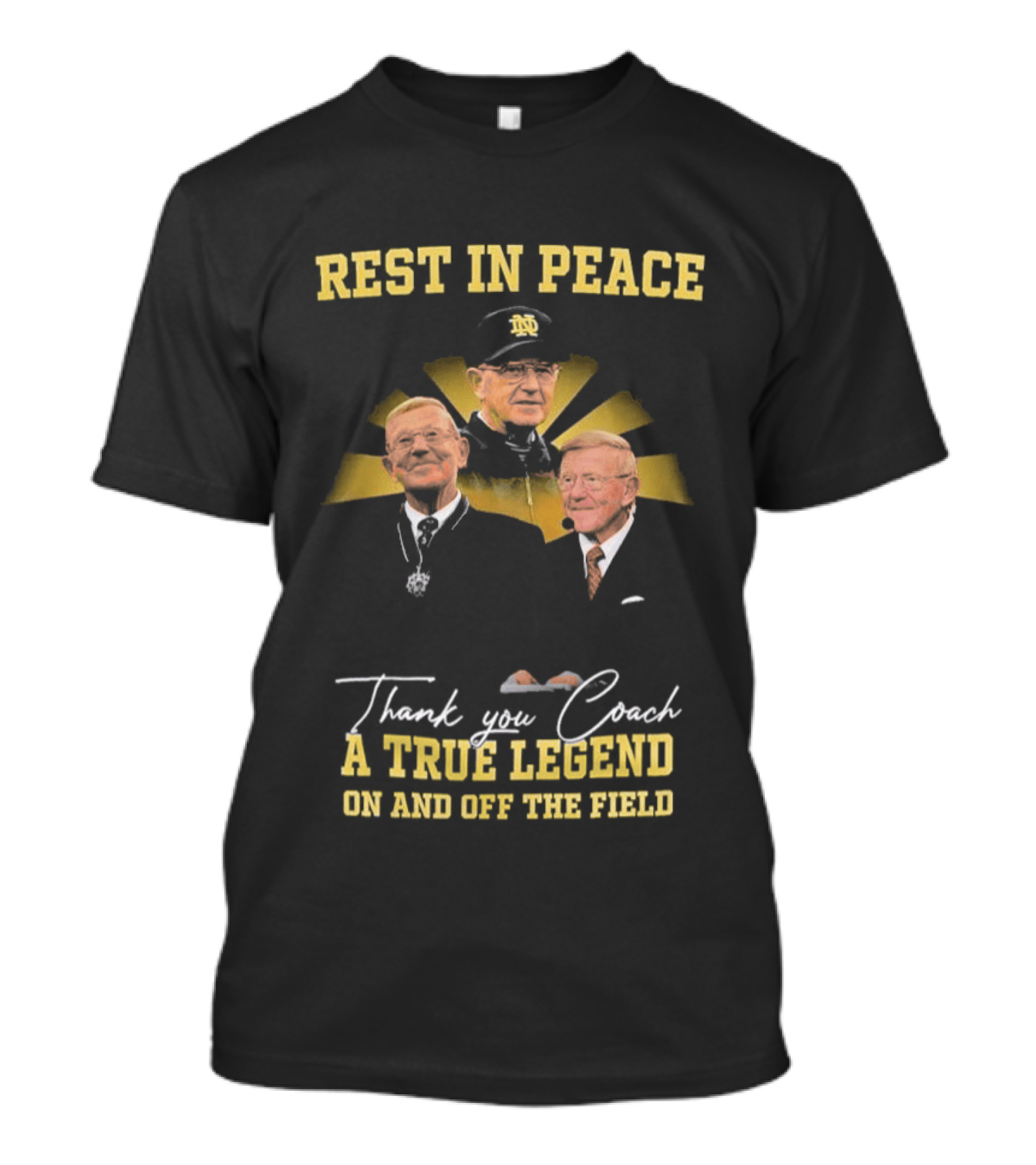 Rest In Peace Thank You Coach A True Legend On And Off The Field 2026 T-Shirt