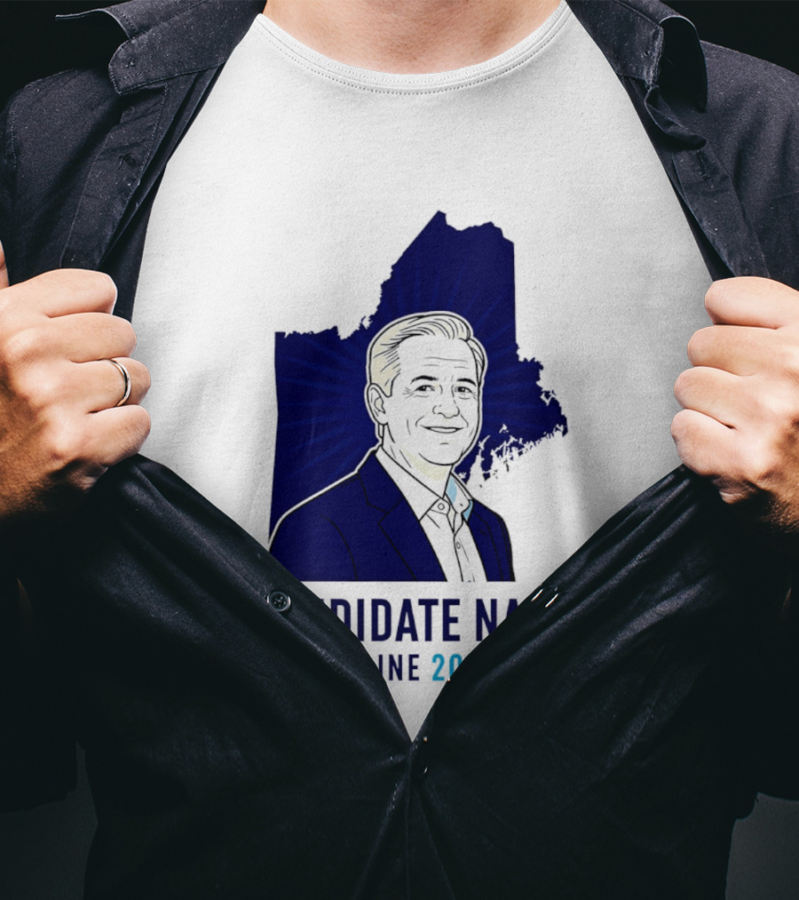 Candidate Name Maine 2026 T-Shirt