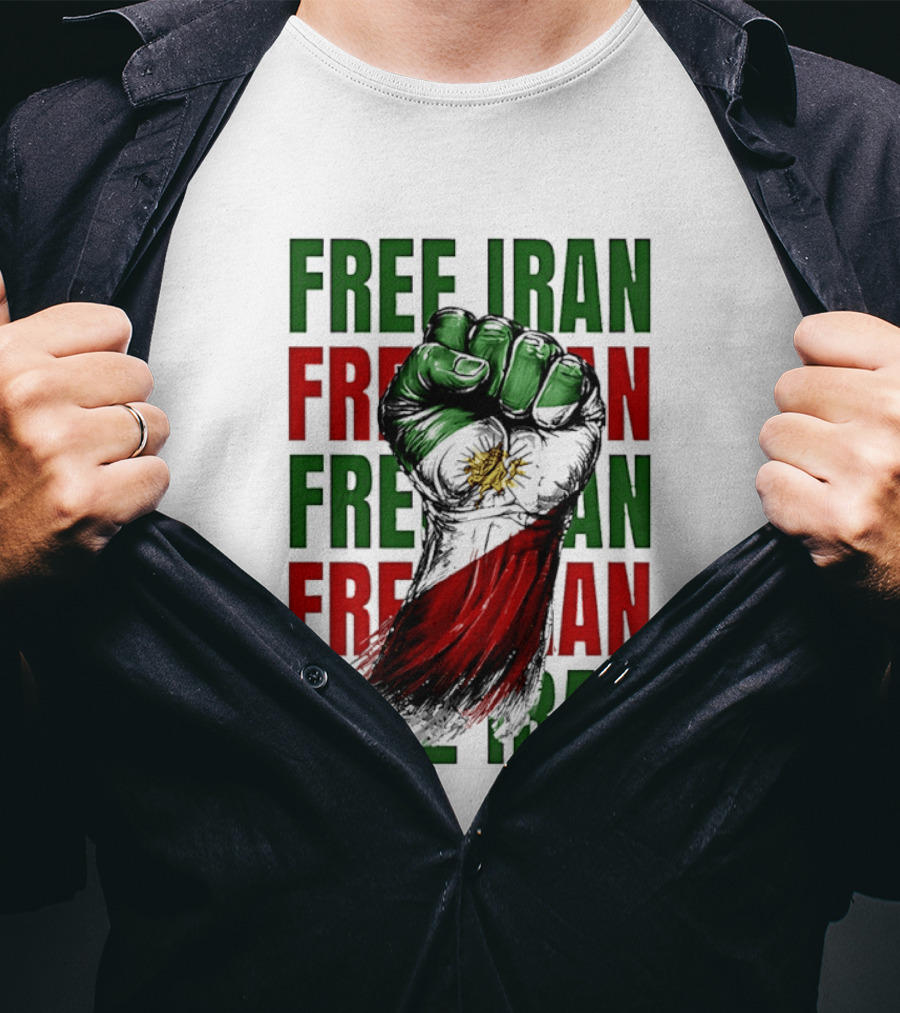 Free Iran Fist Of Justice Protest T-Shirt