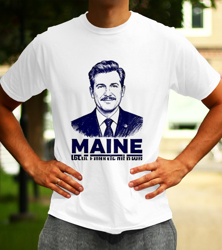 Maine Candidate 2026 T-Shirt