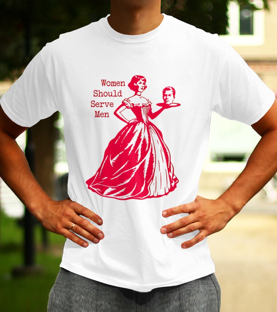 Women Should Serve Men Victorian Lady With Head On Platter T-Shirt