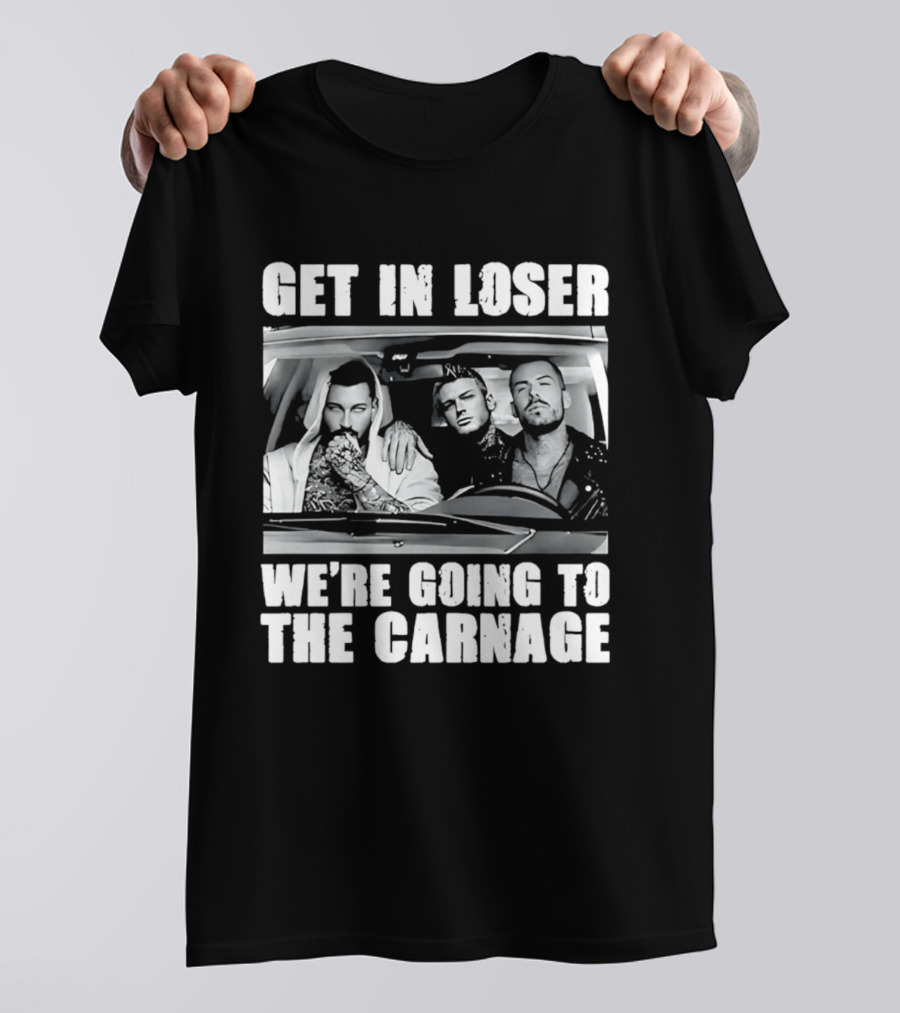 Get In Loser We're Going To The Carnage Spade Brothers T-Shirt