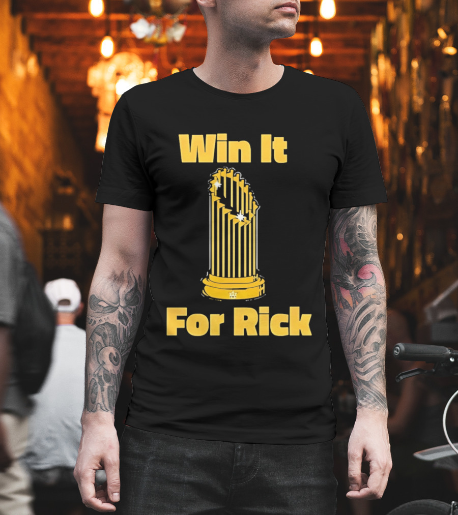 Win It For Rick Trophy Stars T-Shirt