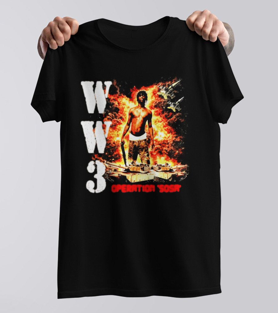 WW3 Operation Sosa Explosive Art With Iconic Figure And Fiery T-Shirt