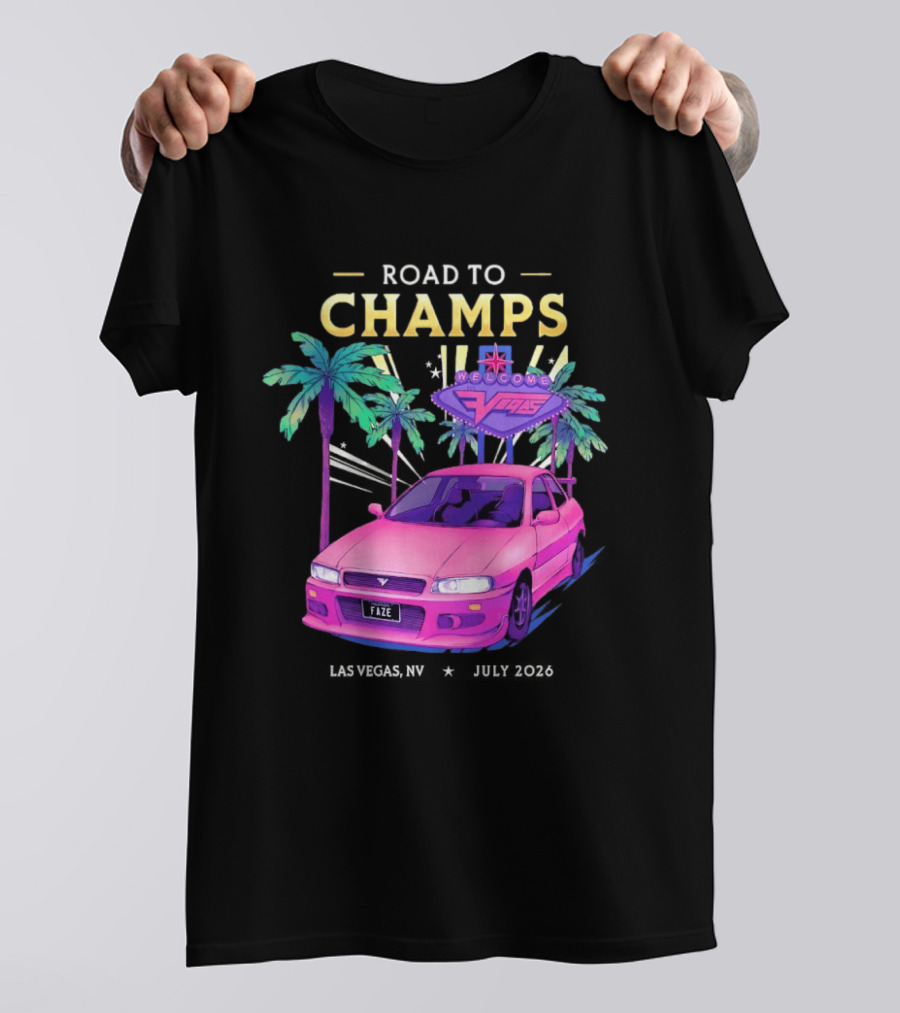 Road To Champs Faze Welcome Las Vegas 2026 T-Shirt