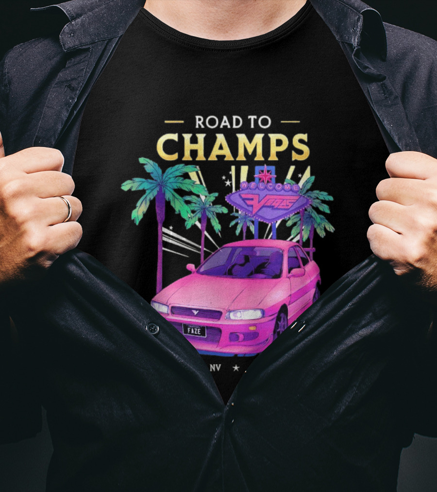Road To Champs Faze Welcome Las Vegas 2026 T-Shirt