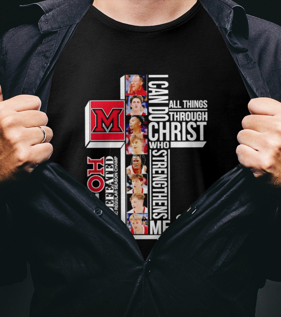 Miami RedHawks 30 OH I Can Do All Things Through Christ Who Strengthens Me T-Shirt