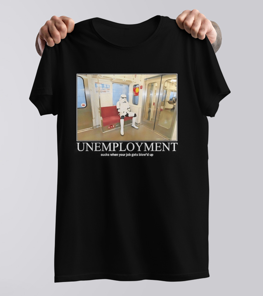 Unemployment Stormtrooper Star Wars Sucks When Your Job Gets Blow'd Up Subway Scene T-Shirt