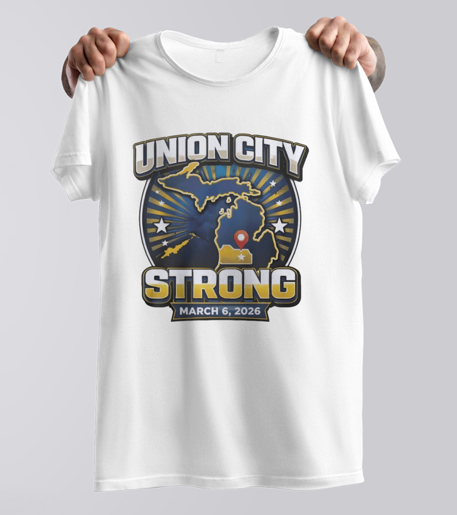 Union City Strong March 6 2026 Michigan Map Stars Location Pin T-Shirt