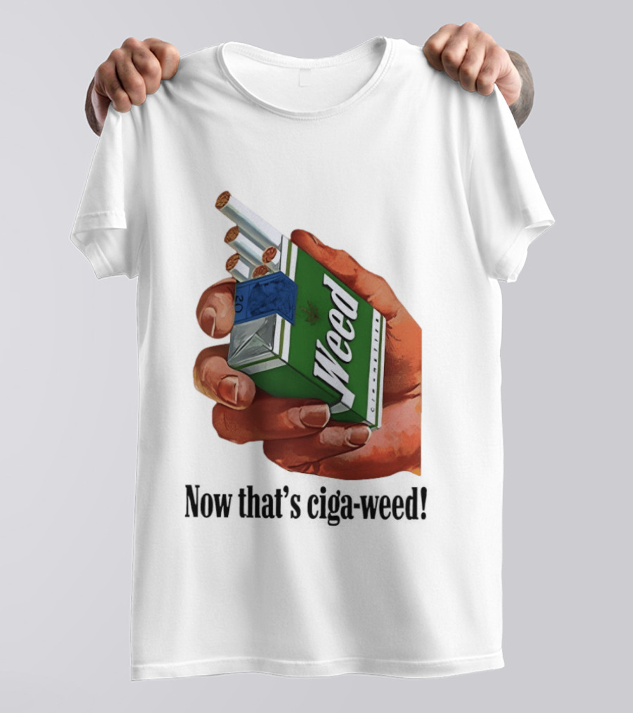 Now That's Weed Box Parody For Smokers T-Shirt