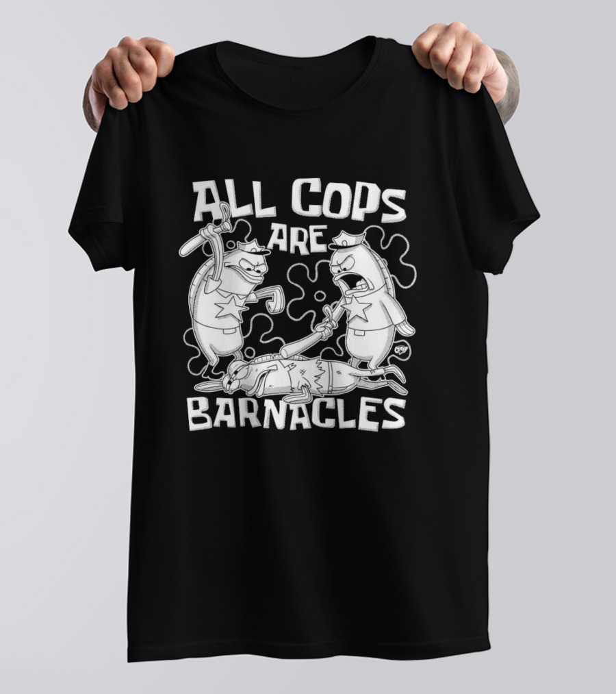 All Cops Are Barnacles Clay Graham T-Shirt