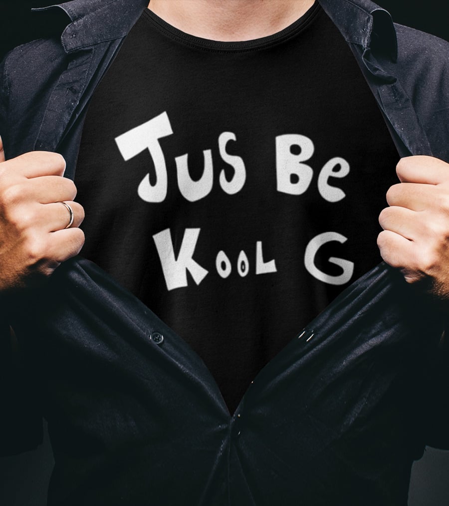 Jus Be Kool G Casual T-Shirt