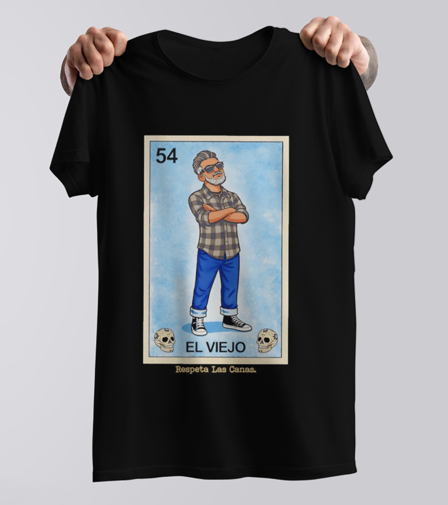 El Viejo 54 Loteria Card Respeta Las Canas Hipster T-Shirt