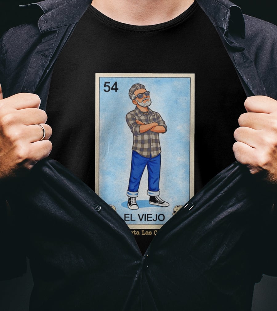 El Viejo 54 Loteria Card Respeta Las Canas Hipster T-Shirt
