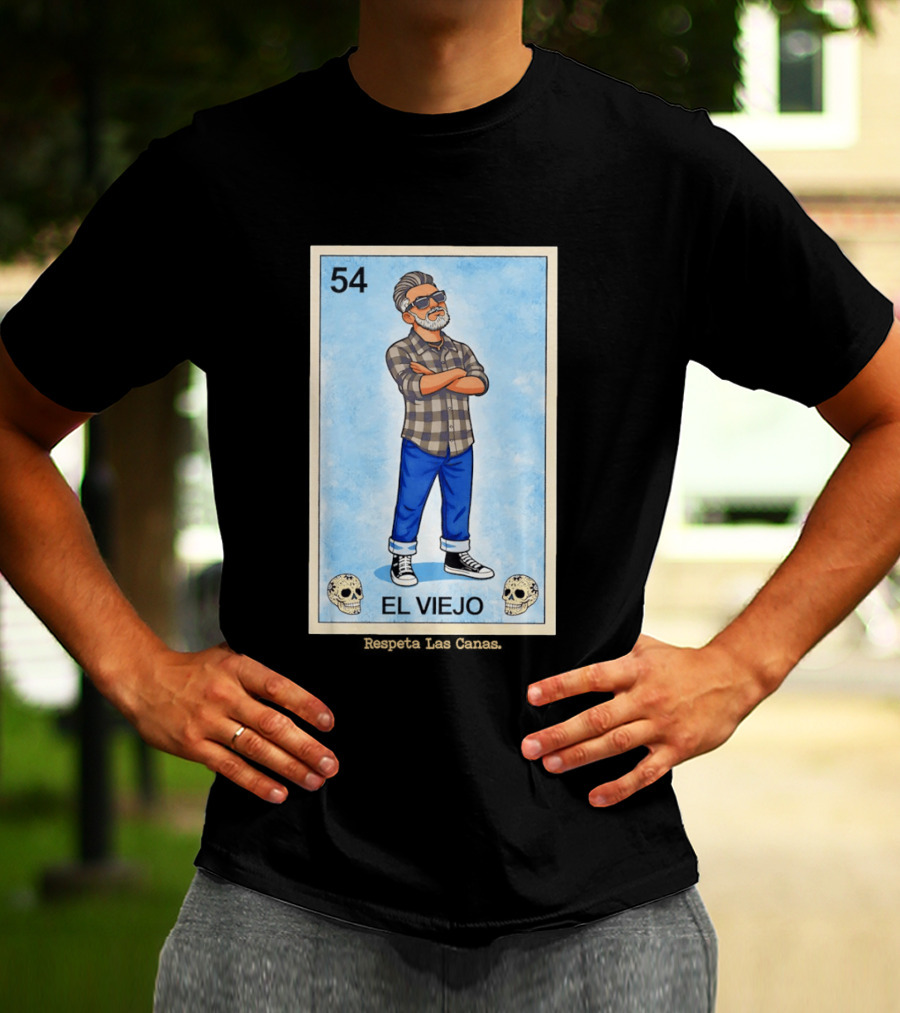 El Viejo 54 Loteria Card Respeta Las Canas Hipster T-Shirt