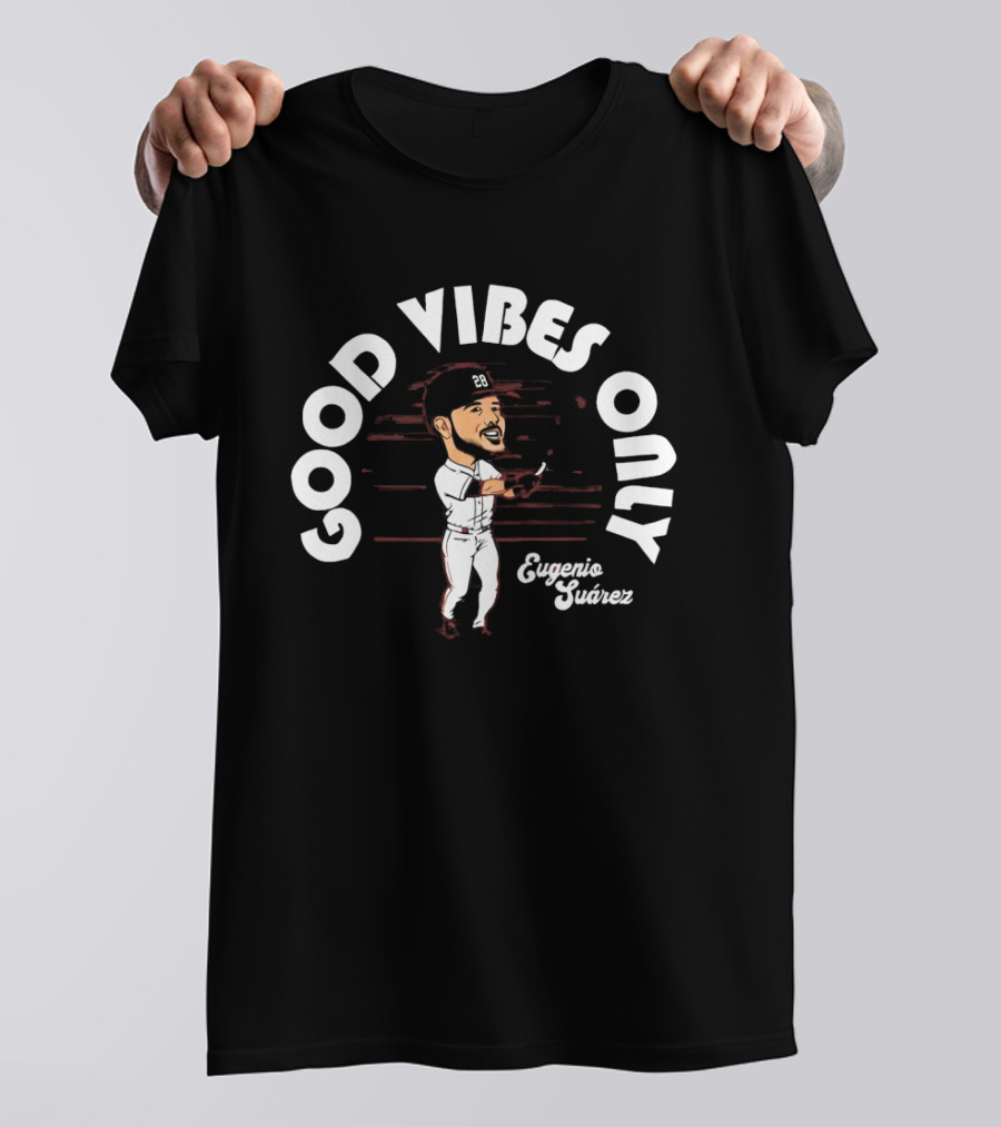 Good Vibes Only Eugenio Suarez Cincinnati Reds T-Shirt