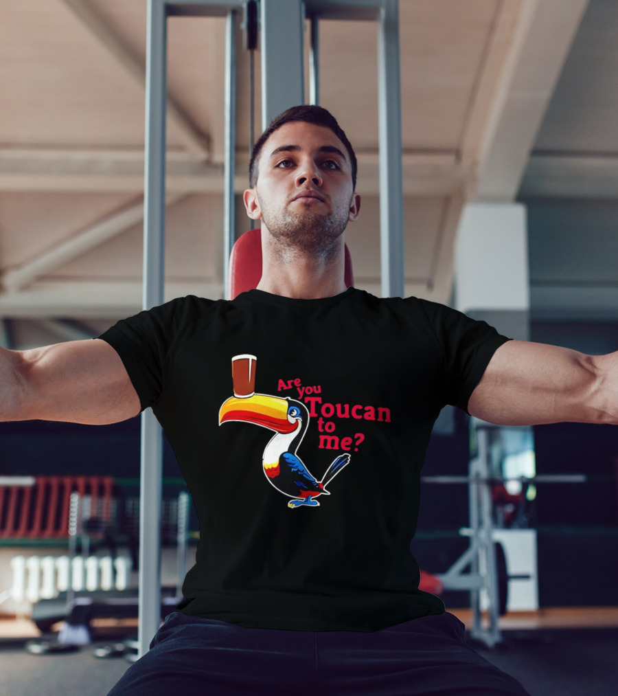 Are You Toucan To Me Toucan Holding Coffee Glass T-Shirt