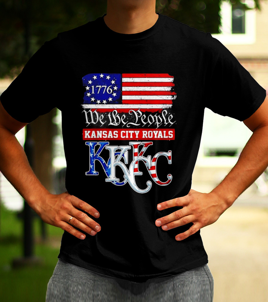 1776 We The People Kansas City Royals USA Flag KC T-Shirt