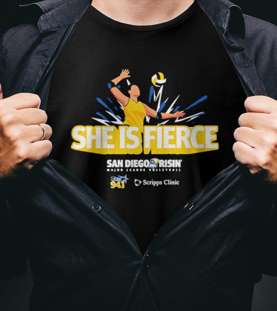 She Is Fierce San Diego Risin Major League Volleyball Scripps Clinic T-Shirt