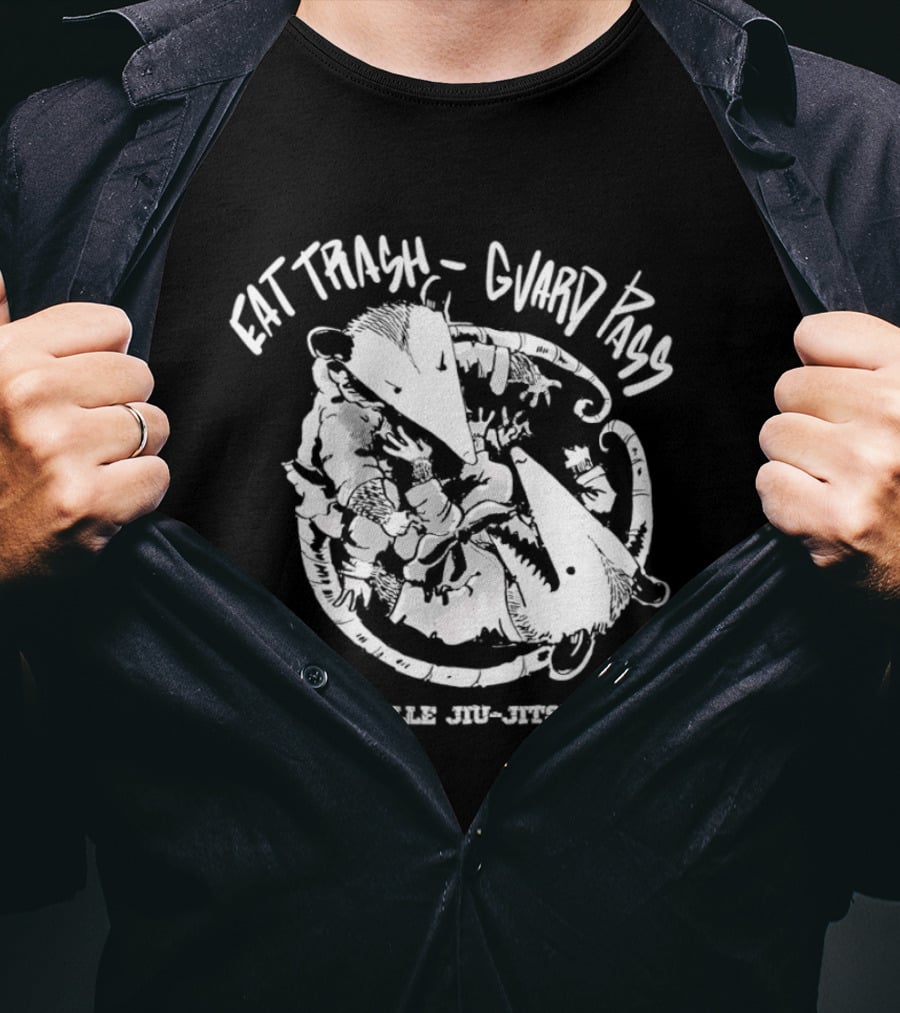 Eat Trash Guard Pass Opossum Old Louisville Jiu Jitsu Academy T-Shirt