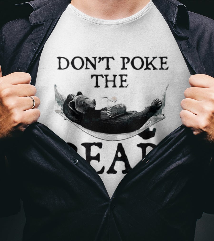 Don't Poke The Bear Black Bear Canoe Adventure T-Shirt