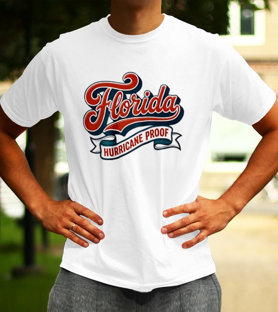 Florida Hurricane Proof Script Ribbon T-Shirt