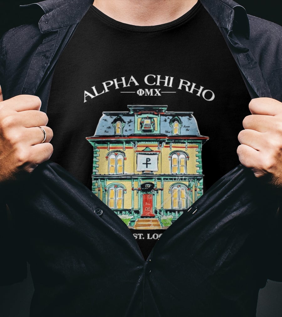 Alpha Chi Rho Fraternity House 220 W Main St Lock Haven PA T-Shirt