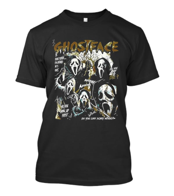 Ghostface Scream Splatter Poor Steve I'm Afraid He's Out T-Shirt