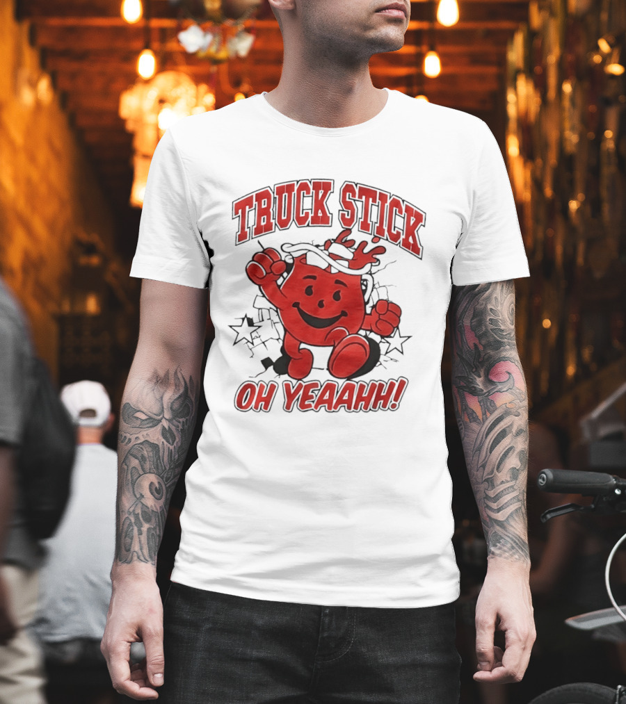Truck Stick Kool Aid Man Oh Yeaahh T-Shirt