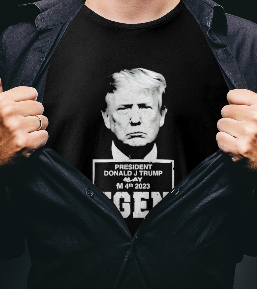 President Donald J Trump Legend May 4th 2023 T-Shirt