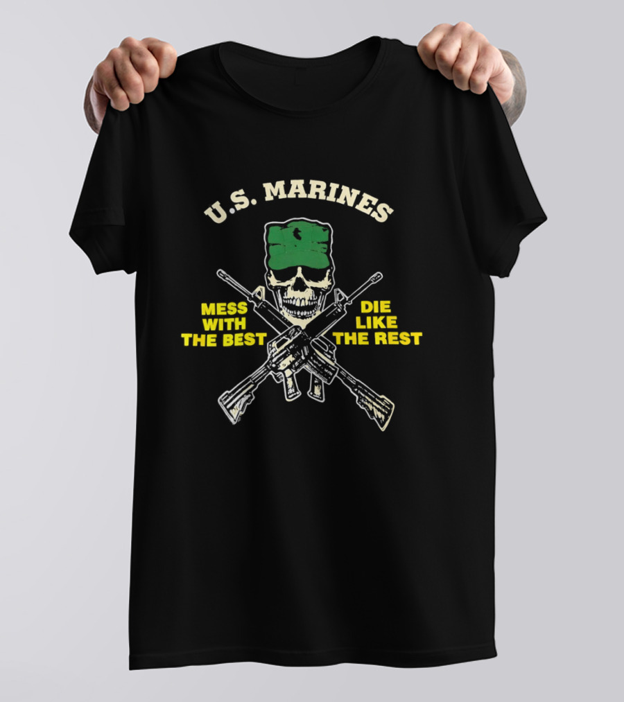 U.S. Marines Skull Mess With The Best Die Like The Rest T-Shirt