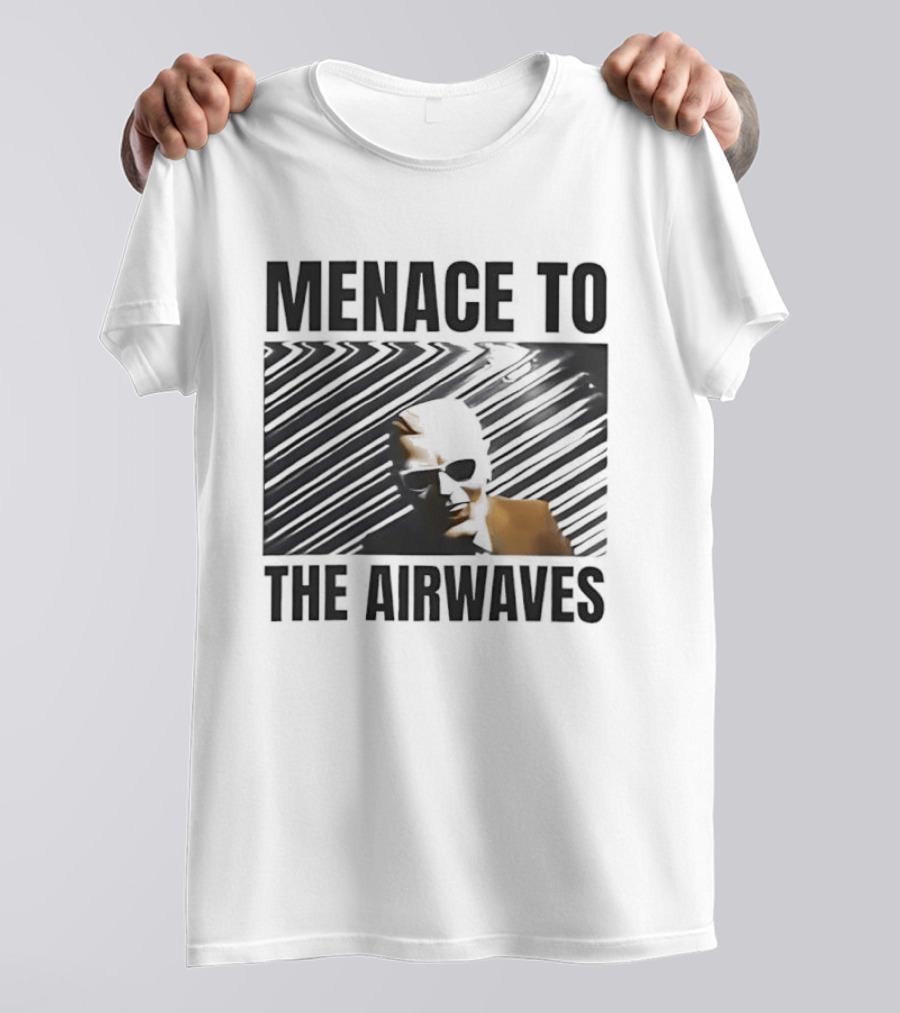 Menace To The Airwaves Distorted Radio Broadcast T-Shirt