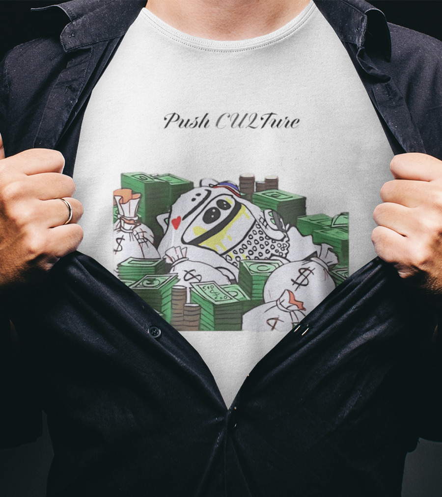 Push CU2Ture Among Us Character Surrounded By Money And Stacks T-Shirt