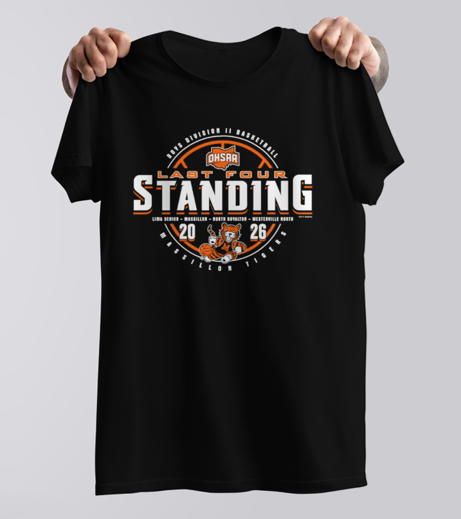 2026 OHSAA Boys Division II Basketball Last Four Standing Massillon Tigers T-Shirt