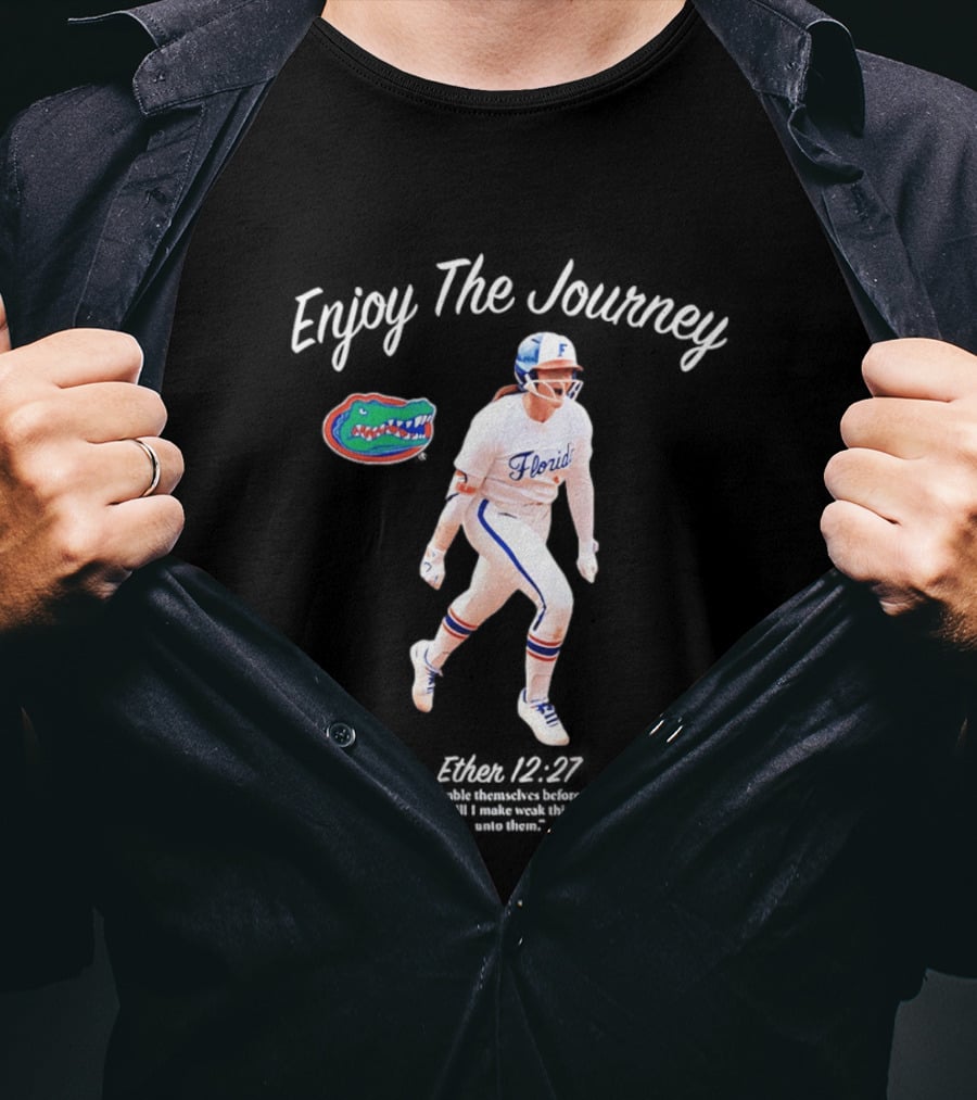 Florida Gators Softball Saucy Jocey Enjoy The Journey T-Shirt