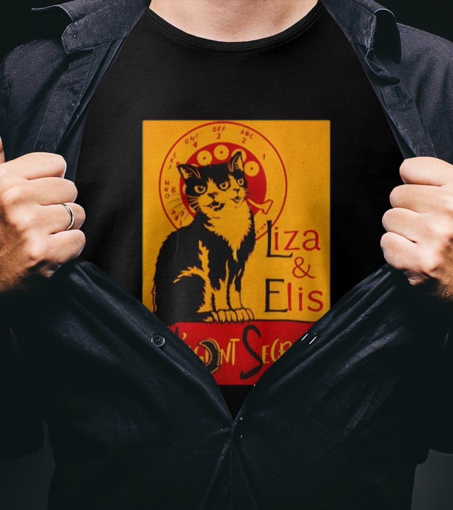 Liza E Elis Gata L'Agent Secret T-Shirt