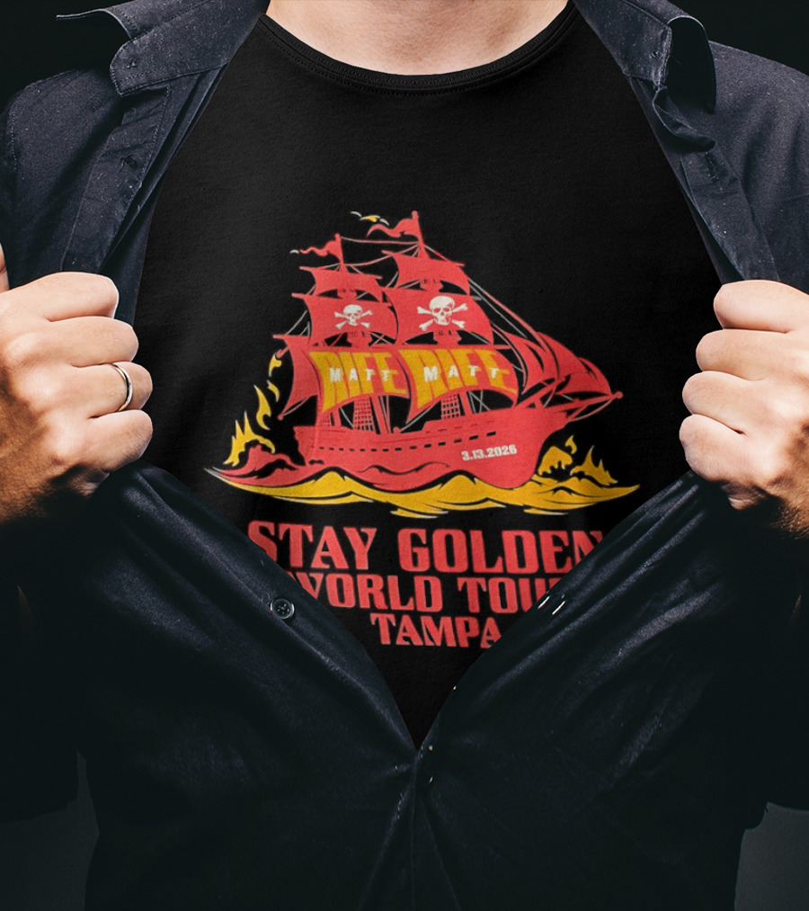 Matt Matt Stay Golden World Tour 3.13.2025 Tampa Pirate Ship T-Shirt