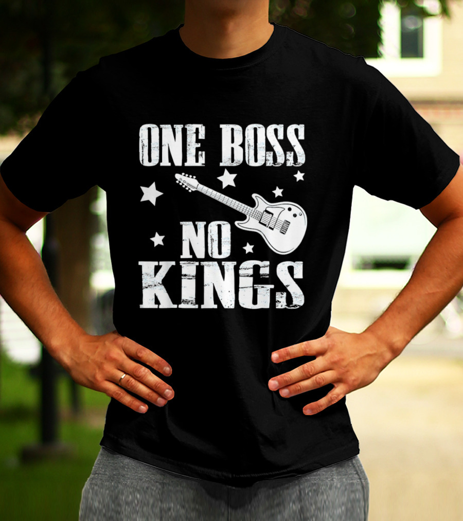 One Boss No Kings Guitar And Stars Political Freedom Monarchy T-Shirt