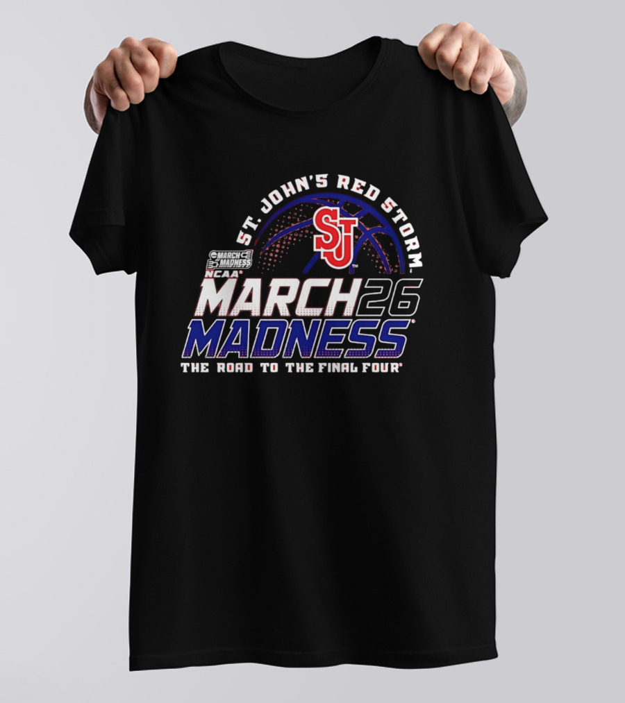 St John's Red Storm 2026 NCAA March Madness The Road To The Final Four T-Shirt