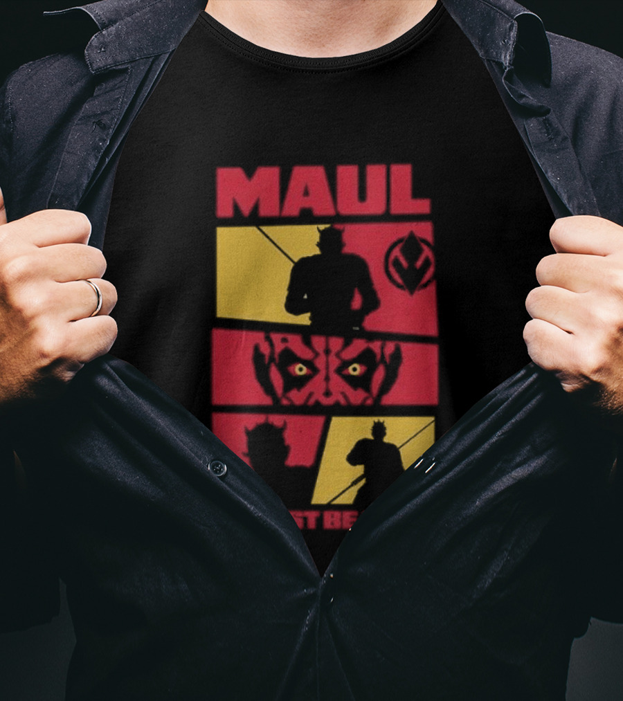 Maul Shadow Lord It Must Be Done Star Wars T-Shirt