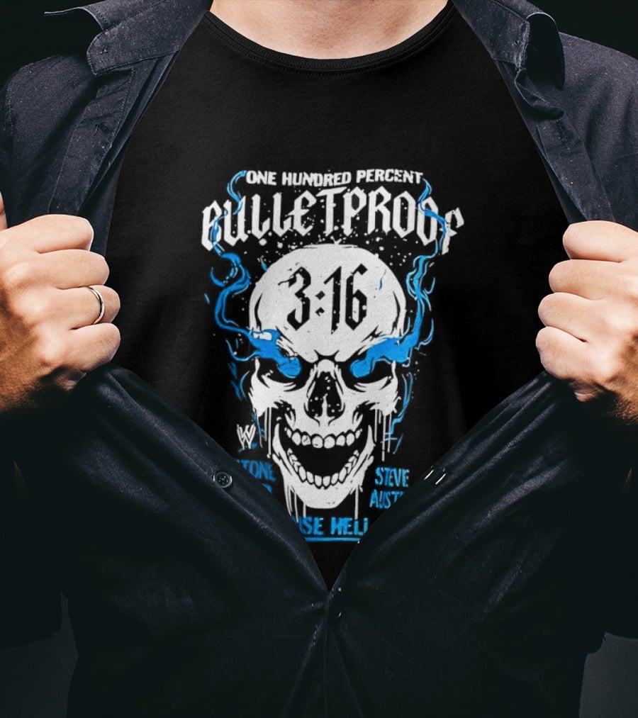 Stone Cold Steve Austin 3:16 One Hundred Percent Bulletproof Skull T-Shirt