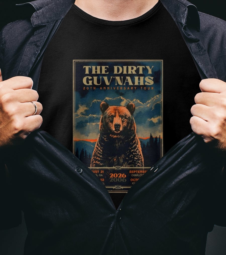 The Dirty Guv'nahs 20th Anniversary Tour 2026 Atlanta Birmingham Charlotte Knoxville Shows Bear Image T-Shirt