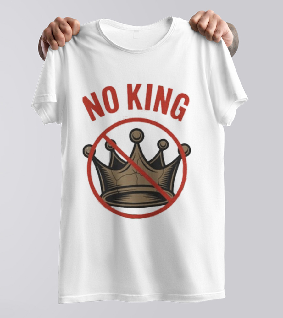 No King Anti Trump Crown Protest T-Shirt