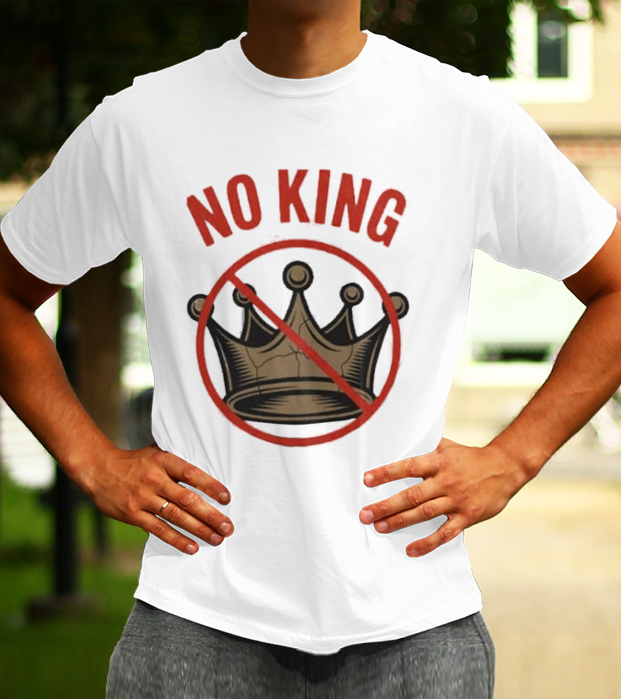 No King Anti Trump Crown Protest T-Shirt