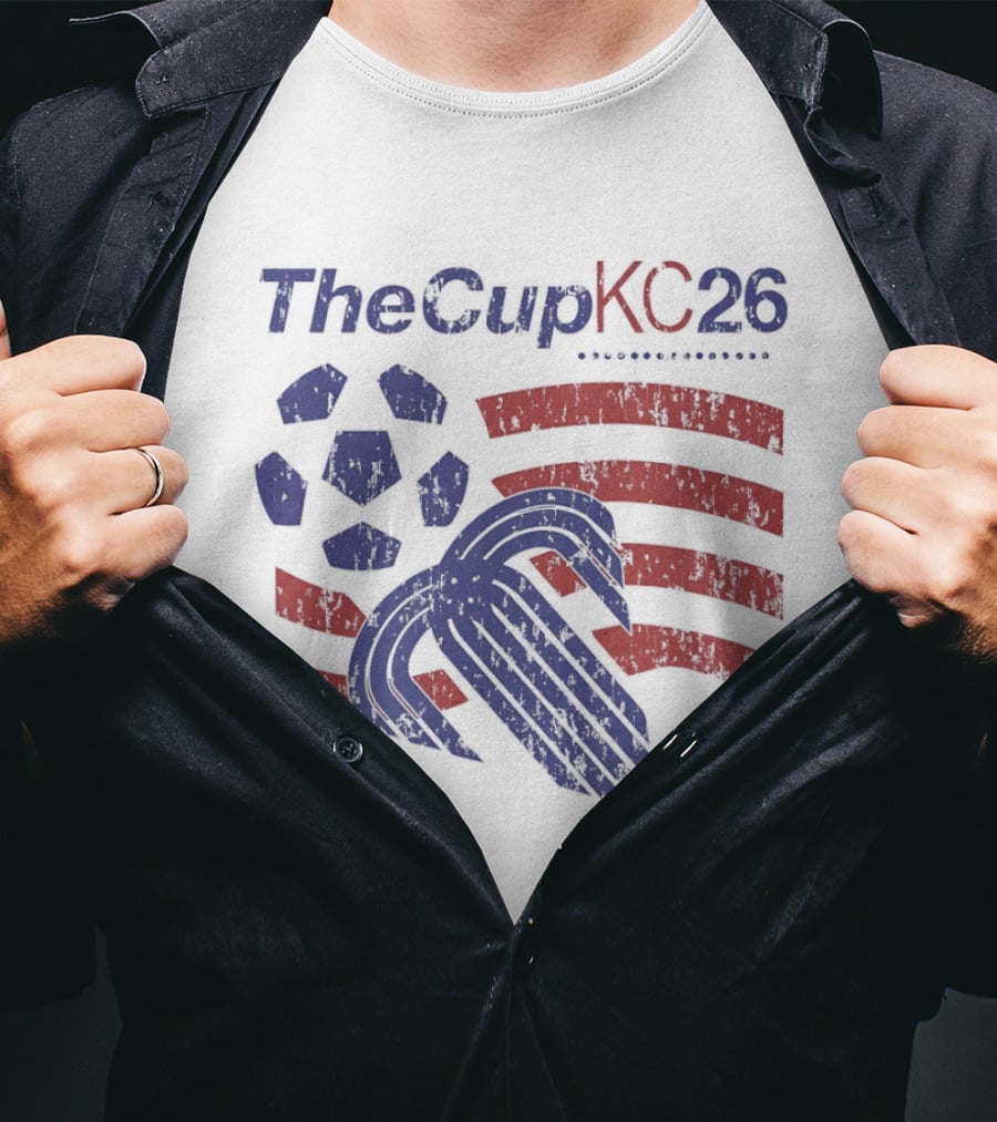 The Cup KC 26 Soccer Stars And Stripes 2026 T-Shirt