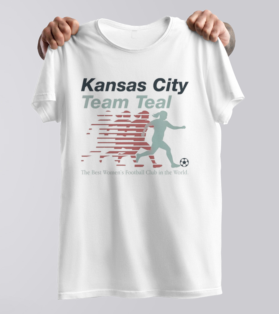 Kansas City Team Teal Best Women's Football Club In The World T-Shirt