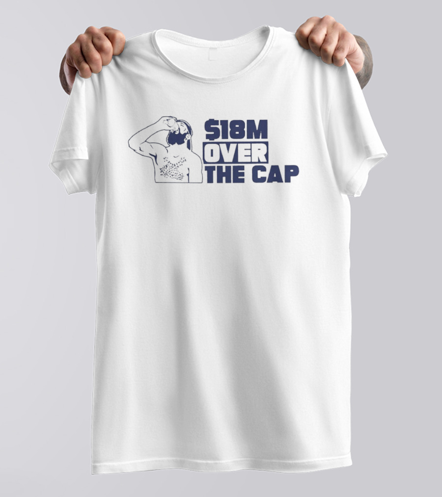 $18M Over The Cap Man Drinking Water T-Shirt