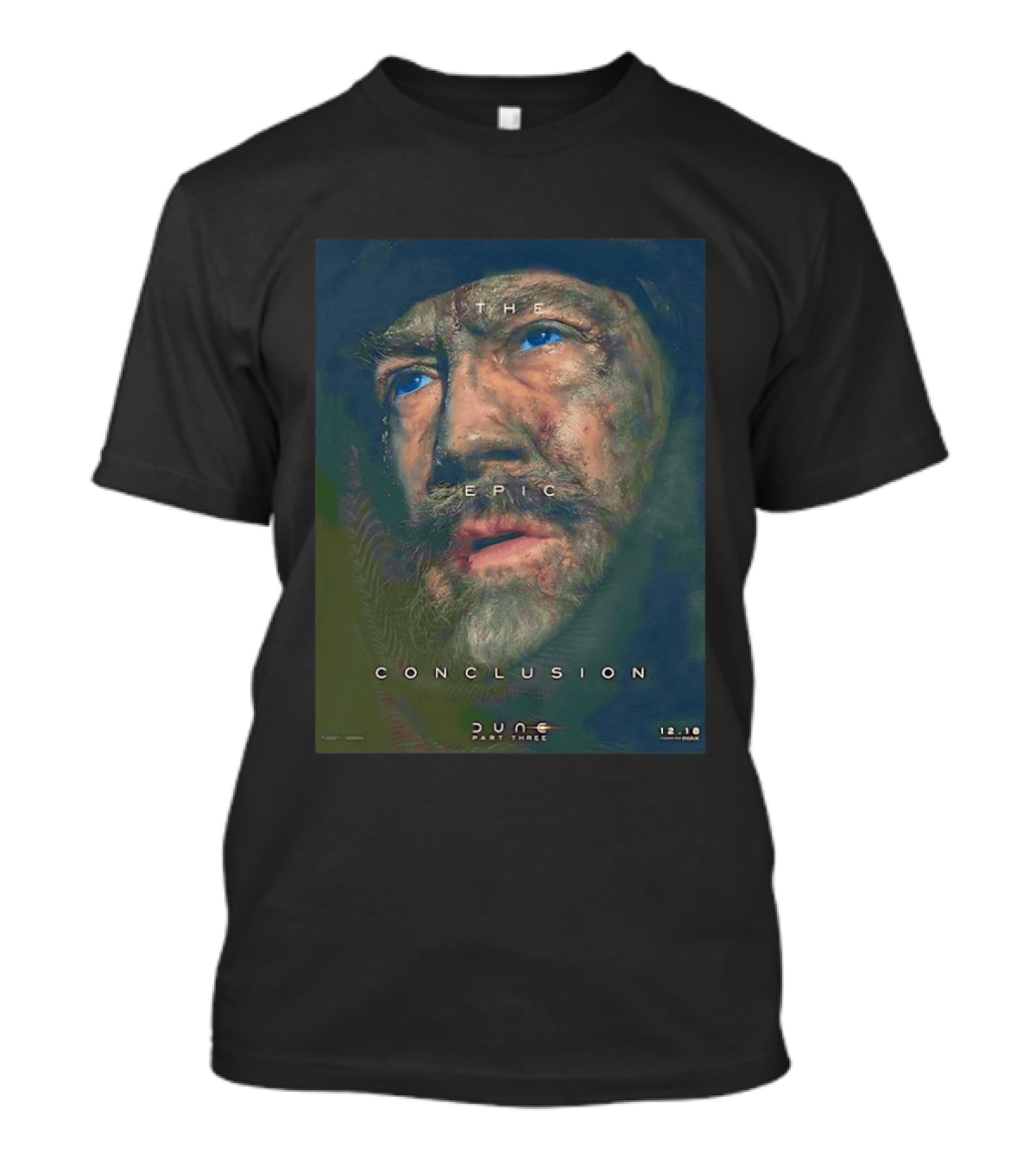Javier Bardem As Stilgar In Dune Part Three The Epic Conclusion December 18 Release T-Shirt